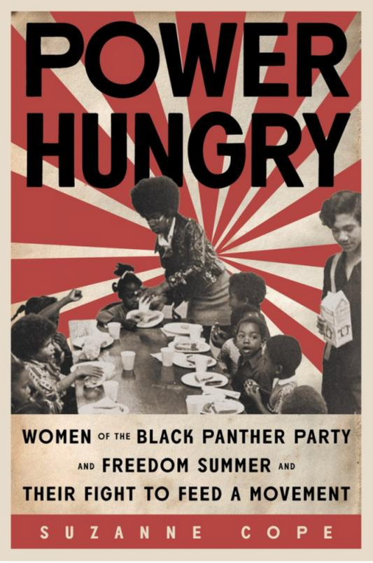 Power Hungry: Women of the Black Panther Party