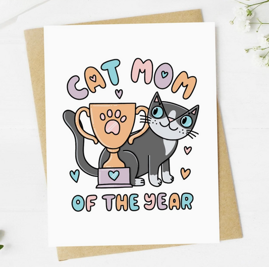 "Cat Mom Of The Year" Greeting Card