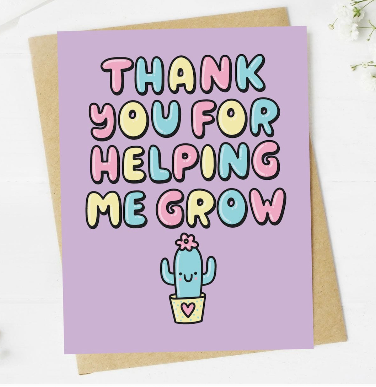 "Thank You For Helping Me Grow" Greeting Card